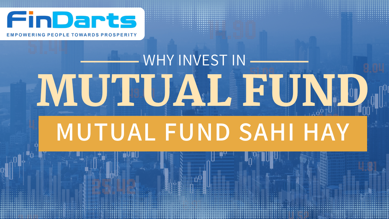 Mutual Fund Kyu Sahi Hai?
